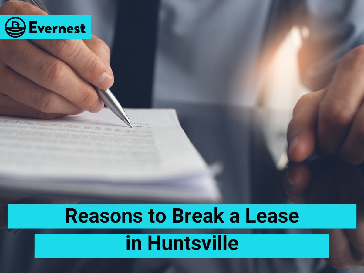 Top Reasons to Break a Lease in Huntsville, Alabama